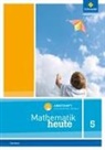 Mathematik heute - Ausgabe 2012 für Sachsen