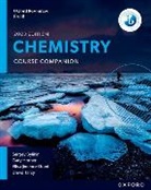 Sergey Bylikin, Bylikin Sergey, Gary Horner, Horner Gary, E. Jimenez Grant, Elisa Jimenez Grant... - Oxford Resources for IB DP Chemistry: Course Book