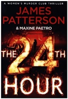 Maxine Paetro, James Patterson - The 24th Hour