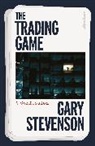 Gary Stevenson - The Trading Game