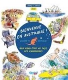 Jenny V. Coville, Jennyfer Coville, Coville J, Elice Coville Jennyfer, Elice - Bienvenue en Australie ! : mon road-trip au pays des kangourous. Welcome to Australia!