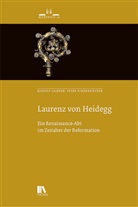 Rudolf Gamper, Peter Niederhäuser - Laurenz von Heidegg