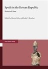 Marian Helm, Saskia T. Roselaar, T Roselaar - Spoils in the Roman Republic