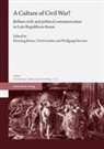 Henning Börm, Ulrich Gotter, Wolfgang Havener - A Culture of Civil War?
