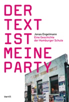 Jonas Engelmann, Kevin Goonewardena - Der Text ist meine Party