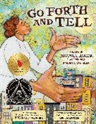 April Harrison, Breanna J McDaniel, Breanna J. McDaniel - Go Forth and Tell: The Life of Augusta Baker, Librarian and Master