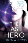 Linden Lewis, Linden A. Lewis - The Last Hero