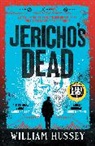 William Hussey, Hussey William - Jericho's Dead