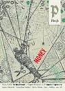 Jack Bell, Sharon Rose Christner, Clare Coffey, Eugene McCarraher, Alastair Roberts, Maureen Swinger... - Plough Quarterly No. 36 – Money