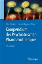 Benkert, Otto Benkert, Hippius, Hanns Hippius - Kompendium der Psychiatrischen Pharmakotherapie