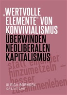 Ulrich Börngen - "wertvolle Elemente" von Konvivialismus überwinden neoliberalen Kapitalismus