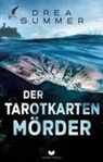 Drea Summer, Empire-Verlag - Der Tarotkartenmörder