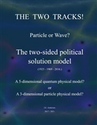 Jan Edvin Andersen - The two tracks! Particle or Wave?