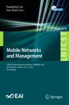 Yuanlong Cao, Shao, Xun Shao - Mobile Networks and Management
