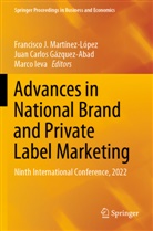 Juan Carlos Gázquez-Abad, Juan Carlos Gázquez-Abad, Marco Ieva, Francisco J. Martínez-López - Advances in National Brand and Private Label Marketing