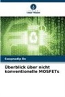 Swapnadip De - Überblick über nicht konventionelle MOSFETs
