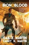 Gail Z. Martin, Larry N. Martin - Iron & Blood