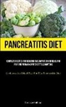 Domingo Huffman - Pancreatitis Diet
