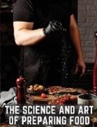 Pierre Blot - The Science and Art of Preparing Food