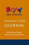 Eric Harrison - Express Your Perspective Transition Journal