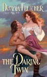 Donna Fletcher, Fletcher Donna - The Daring Twin