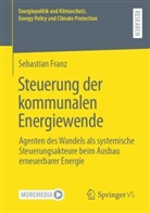 Sebastian Franz - Steuerung der kommunalen Energiewende