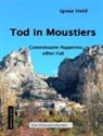 Ignaz Hold - Tod in Moustiers