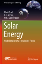 Malti Goel, Neha Goel Tripathi, V S Verma, V. S. Verma - Solar Energy