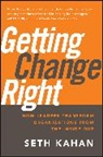 Seth Kahan, Kahan Seth - Getting Change Right