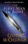 Colleen McCullough - First Man in Rome