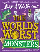 David Walliams, Adam Stower - The World's Worst Monsters