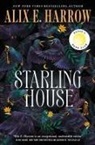 Alix E Harrow, Alix E. Harrow - Starling House
