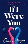Cesca Major, Major Cesca - If I Were You
