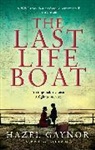 Hazel Gaynor, Gaynor Hazel - The Last Lifeboat