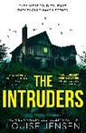 Louise Jensen - The Intruders