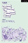 Tim Crouch, Robert Softley Gale, Lewis Hetherington, Hetherington Lewis, Leyla Josephine, Kimming... - Positive Stories For Negative Times, Volume Three