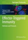 Thomas A Kufer, Kaparakis-Liaskos, Maria Kaparakis-Liaskos, Thomas A. Kufer - Effector-Triggered Immunity