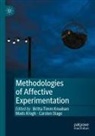 Mads Krogh, Carsten Stage, Britta Timm Knudsen - Methodologies of Affective Experimentation
