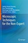 Shanmuga Sundar Dhanabalan, Samuel A. Hevia, Sathish-Kumar Kamaraj, Shanmu Sundar Dhanabalan et al, Arun Thirumurugan - Microscopic Techniques for the Non-Expert