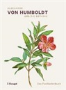 Oliver Lubrich - Alexander von Humboldt und die Botanik - Das Postkartenbuch