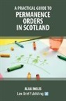 Alan Inglis - A Practical Guide to Permanence Orders in Scotland