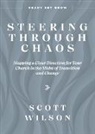 Scott Wilson - Steering Through Chaos