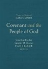 Jonathan Kaplan, Jennifer M. Rosner, David J. Rudolph - Covenant and the People of God