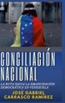 José Gabriel Carrasco Ramírez - CONCILIACIÓN NACIONAL