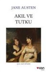 Jane Austen - Akil ve Tutku