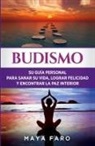 Maya Faro - Budismo