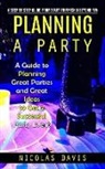 Nicolas Davis - Planning a Party