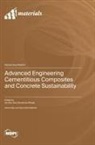 Advanced Engineering Cementitious Composites and Concrete Sustainability
