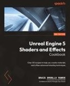Brais Brenlla Ramos - Unreal Engine 5 Shaders and Effects Cookbook - Second Edition