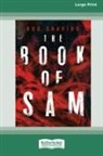 Rob Shapiro - The Book of Sam [16pt Large Print Edition]